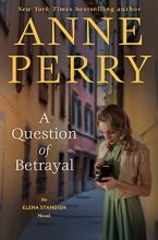 Cover art for A Question of Betrayal (Series Starter, Elena Standish #2)