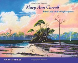Cover art for Mary Ann Carroll: First Lady of the Highwaymen
