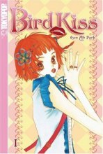 Cover art for Bird Kiss Volume 1