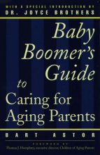 Cover art for The Baby Boomer's Guide to Caring for Aging Parents