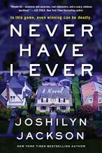 Cover art for Never Have I Ever: A Novel