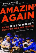 Cover art for Amazin' Again: How the 2015 New York Mets Brought the Magic Back to Queens