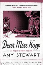 Cover art for Dear Miss Kopp (6) (A Kopp Sisters Novel)