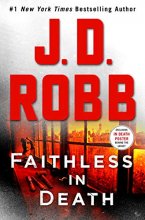 Cover art for Faithless in Death (Series Starter, In Death #52)
