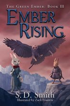 Cover art for Ember Rising (The Green Ember Series: Book 3)