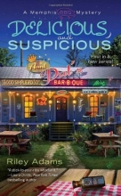 Cover art for Delicious and Suspicious (A Memphis BBQ Mystery)