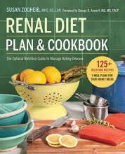 Cover art for Renal Diet Plan and Cookbook: The Optimal Nutrition Guide to Manage Kidney Disease