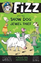 Cover art for Fizz and the Show Dog Jewel Thief