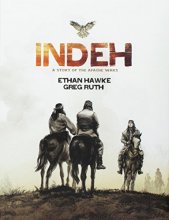 Cover art for Indeh (Signed Edition): A Story of the Apache Wars