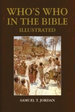 Cover art for Who's Who in the Bible Illustrated