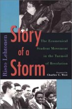 Cover art for Story of a Storm: The Ecumenical Student Movement in the Turmoil of Revolution, 1968 to 1973 (Publications of the Finnish Society of Church History, No 174)
