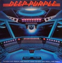 Cover art for When We Rock, We Rock And When We Roll, We Roll