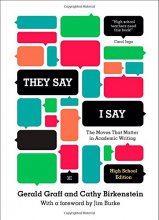 Cover art for "They Say / I Say": The Moves That Matter in Academic Writing (Third High School Edition)