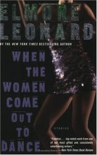 Cover art for When the Women Come Out to Dance : Stories