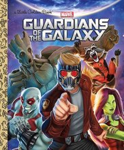 Cover art for Guardians of the Galaxy (Marvel: Guardians of the Galaxy) (Little Golden Book)