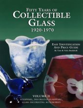 Cover art for Fifty Years of Collectible Glass, 1920-1970: Easy Identification and Price Guide,  Stemware, Decorations, Decorative Accessories