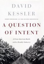 Cover art for A Question of Intent : A Great American Battle With A Deadly Industry