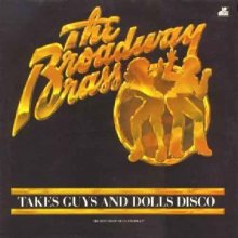 Cover art for Takes Guys And Dolls Disco Broadway Brass, The LP