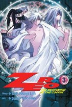 Cover art for Zero The Beginning of the Coffin Volume 3 (v. 3)