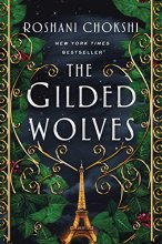 Cover art for The Gilded Wolves: A Novel (The Gilded Wolves, 1)