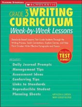 Cover art for Grade 3 Writing Curriculum: Week-by-Week Lessons