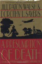 Cover art for A Presumption of Death: A New Lord Peter Wimsey/Harriet Vane Mystery