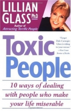 Cover art for Toxic People: 10 Ways Of Dealing With People Who Make Your Life Miserable