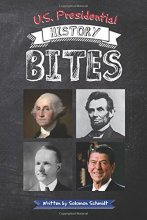 Cover art for U.S. Presidential History Bites