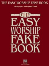 Cover art for The Easy Worship Fake Book: Over 100 Songs in the Key of "C"