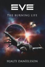 Cover art for Eve: The Burning Life (EVE Series)