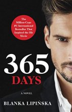 Cover art for 365 Days: A Novel (1) (365 Days Bestselling Series)