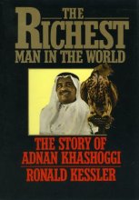 Cover art for The Richest Man in the World: The Story of Adnan Khashoggi