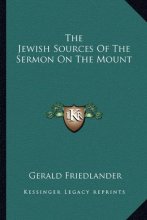 Cover art for The Jewish Sources Of The Sermon On The Mount