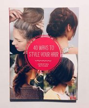 Cover art for 40 Ways To Style Your Hair