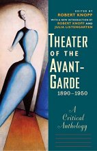 Cover art for Theater of the Avant-Garde, 1890-1950: A Critical Anthology
