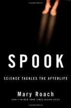 Cover art for Spook: Science Tackles the Afterlife