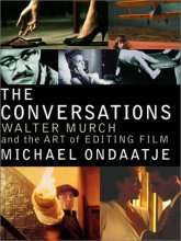 Cover art for The Conversations: Walter Murch and the Art of Editing Film
