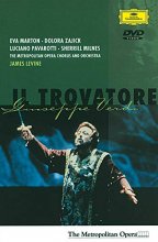 Cover art for Verdi - Il Trovatore / Levine, Milnes, Marton, Pavarotti, Metropolitan Opera