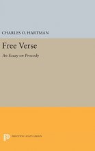 Cover art for Free Verse: An Essay on Prosody (Princeton Legacy Library, 2809)