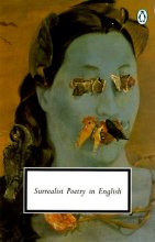 Cover art for Surrealist Poetry in English (Penguin Twentieth-Century Classics)