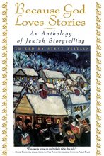 Cover art for Because God Loves Stories: An Anthology of Jewish Storytelling