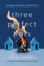 Cover art for Three Perfect Liars: A Novel