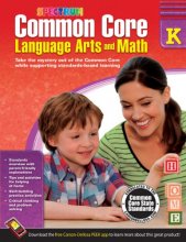Cover art for Spectrum - Common Core Language Arts and Math, Grade K