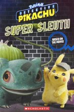 Cover art for Super Sleuth (Pokémon: Detective Pikachu)