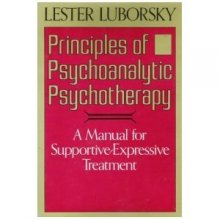 Cover art for Principles Of Psychoanalytic Psychotherapy: A Manual For Supportive-expressive Treatment