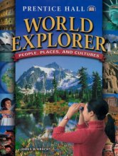 Cover art for WORLD EXPLORER: PEOPLE, PLACES AND CULTURES 1ST EDITION STUDENT EDITION 2003C (Prentice Hall world explorer)