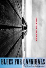 Cover art for Blues for Cannibals: The Notes from Underground