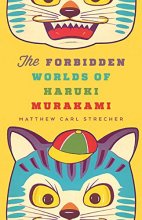 Cover art for The Forbidden Worlds of Haruki Murakami