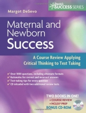 Cover art for Maternal and Newborn Success: A Course Review Applying Critical Thinking to Test Taking (Davis's Success Series)