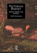 Cover art for Victorian Poetry: Poetry, Poets and Politics (Routledge Critical History of Victorian Poetry S)